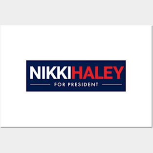 NIKKI HALEY FOR PRESIDENT 2024 Posters and Art